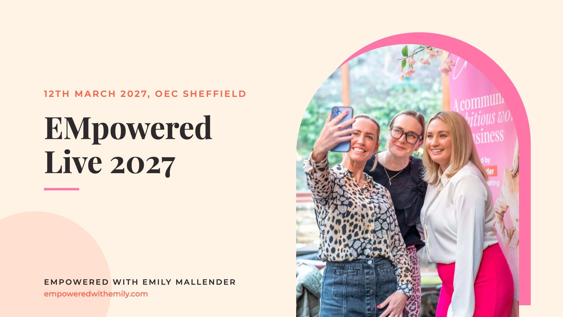 EMpowered Live 2027: blog by Emily Mallender, business coach for women