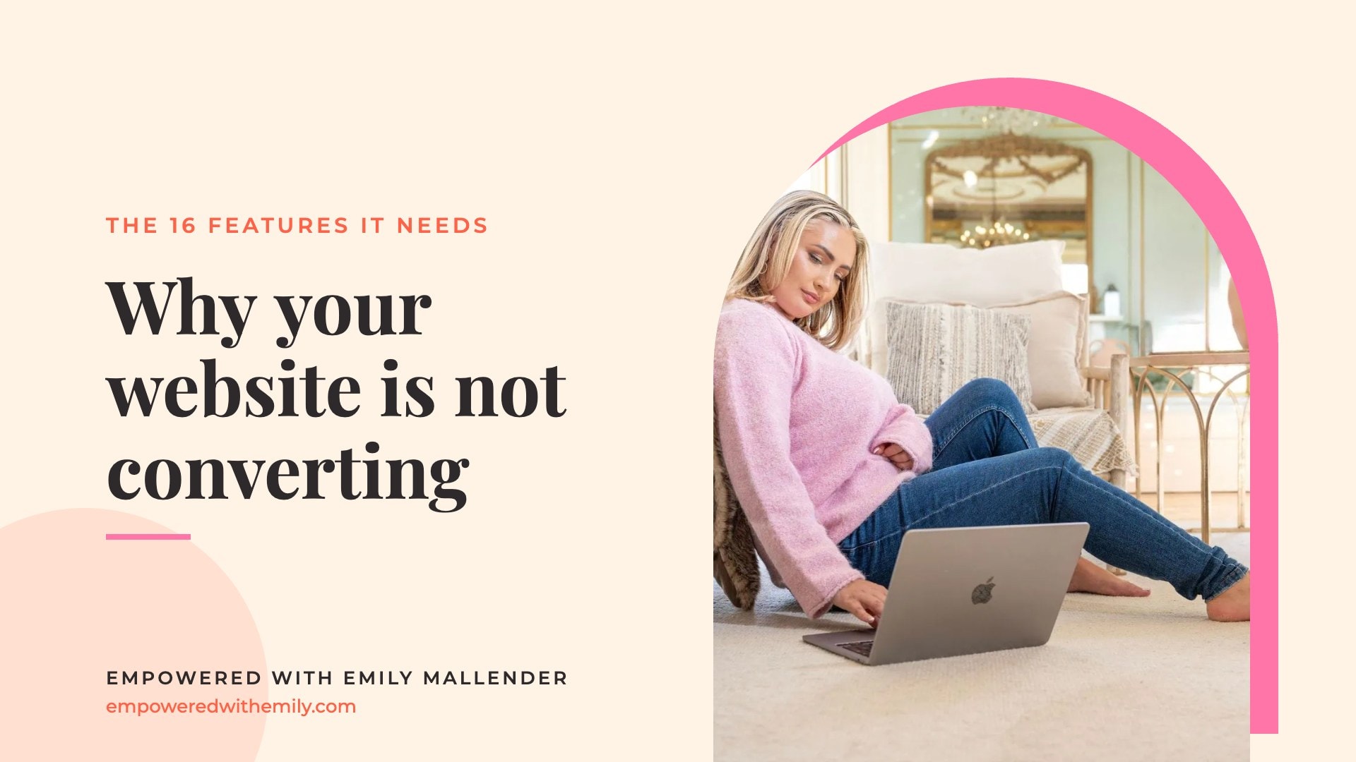 Why your website is not converting: blog by Emily Mallender, business coach for women